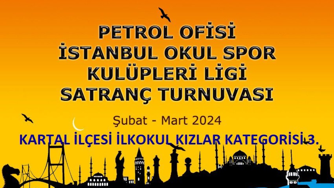 İstanbul Okul Sporları Turnuvasında Kartal 3'üncüsü  Olduk